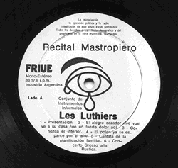 Primer disco de Les Luthiers, editado por la grabadora independiente Friue. Se editaron 1000 ejemplares, pero la empresa se qued&oacute; sin dinero para imprimir las tapas. El sello musical Trova compr&oacute; luego los derechos y se hizo una nueva edici&oacute;n, con el t&iacute;tulo Sonamos pese a todo. Los &ldquo;discos Friue&rdquo; fueron destruidos.
